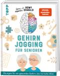 Gehirnjogging für Senioren. Übungen für ein gesundes Gehirn, bis ins hohe Alter