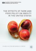 The Effects of Farm and Food Policy on Obesity in 