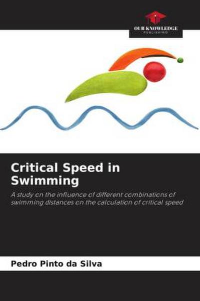 Critical Speed in Swimming