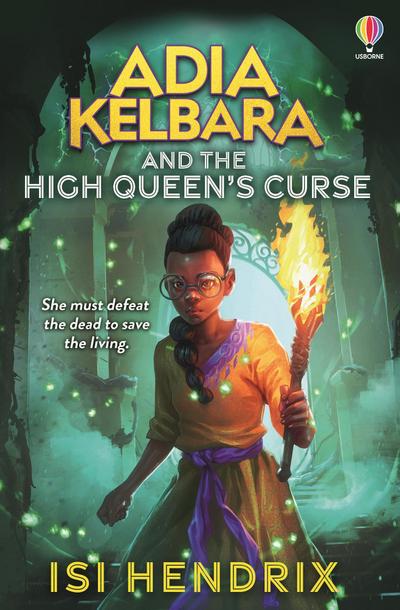 Adia Kelbara and the High Queen’s Curse
