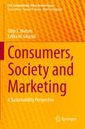 Consumers, Society and Marketing