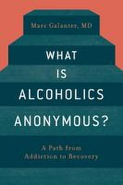 What Is Alcoholics Anonymous?