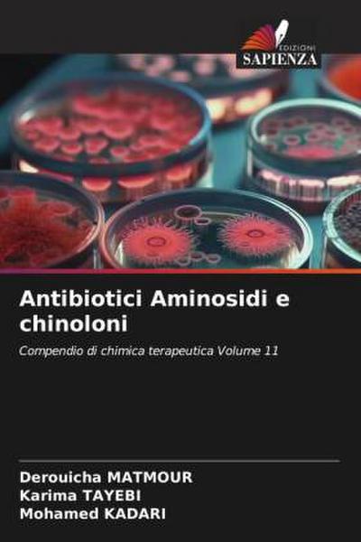 Antibiotici Aminosidi e chinoloni