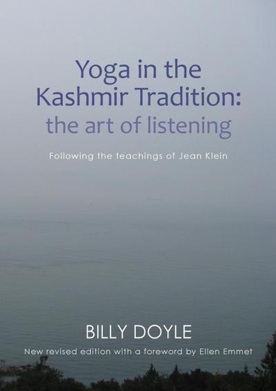 Yoga in the Kashmir Tradition