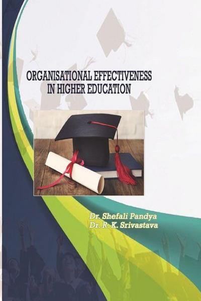 ORGANISATIONAL EFFECTIVENESS IN HIGHER EDUCATION