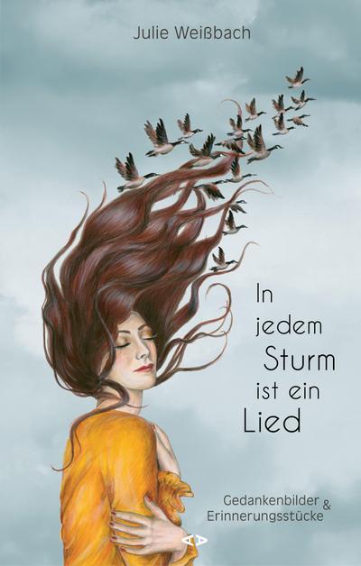 In jedem Sturm ist ein Lied