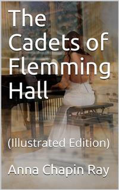 The Cadets of Flemming Hall