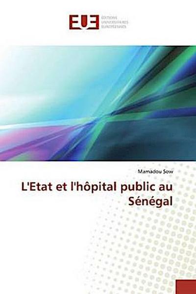 L’Etat et l’hôpital public au Sénégal