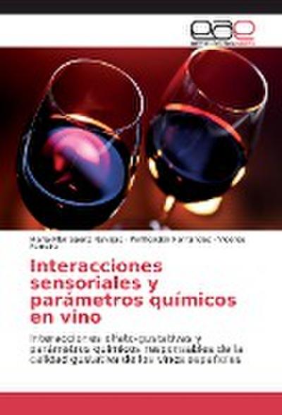 Interacciones sensoriales y parámetros químicos en vino