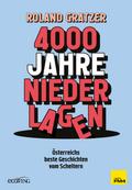 4000 Jahre Niederlagen