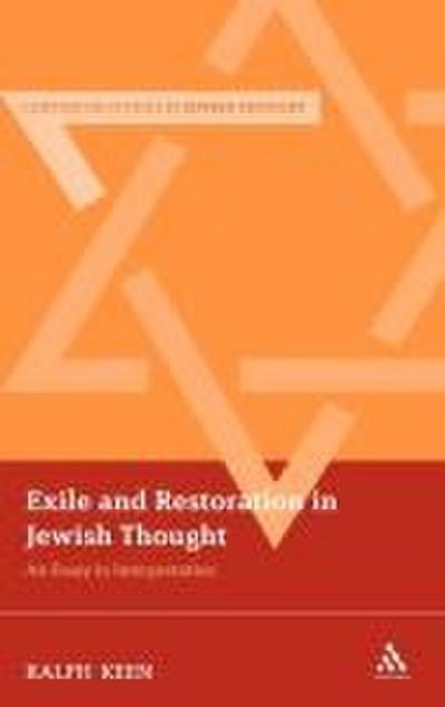 Exile and Restoration in Jewish Thought