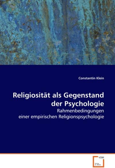Religiosität als Gegenstand der Psychologie