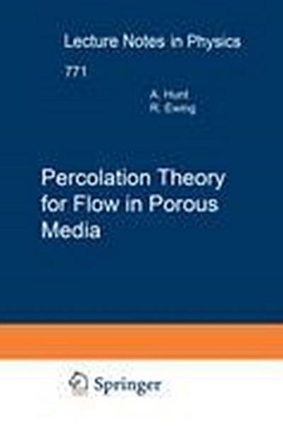 Percolation Theory for Flow in Porous Media