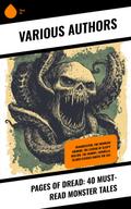 Pages of Dread: 40 Must-Read Monster Tales