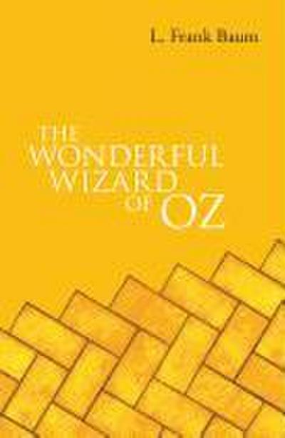 The Wonderful Wizard of Oz