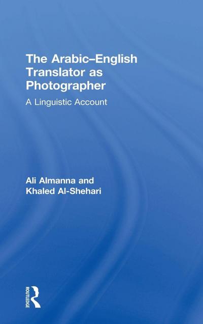 The Arabic-English Translator as Photographer