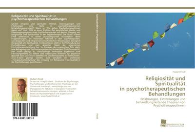 Religiosität und Spiritualität in psychotherapeutischen Behandlungen