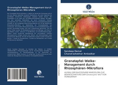 Granatapfel-Welke-Management durch Rhizosphären-Mikroflora