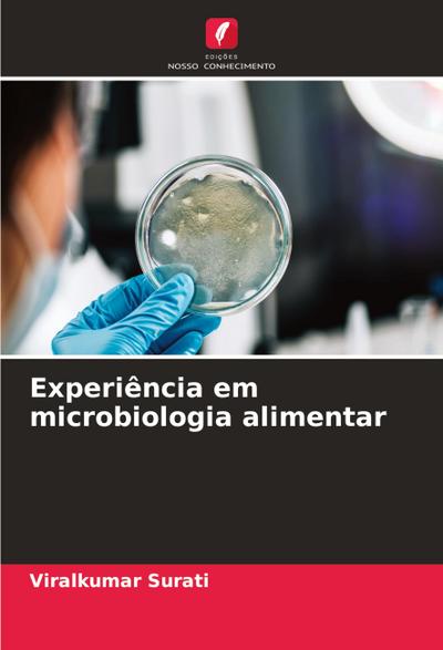 Experiência em microbiologia alimentar