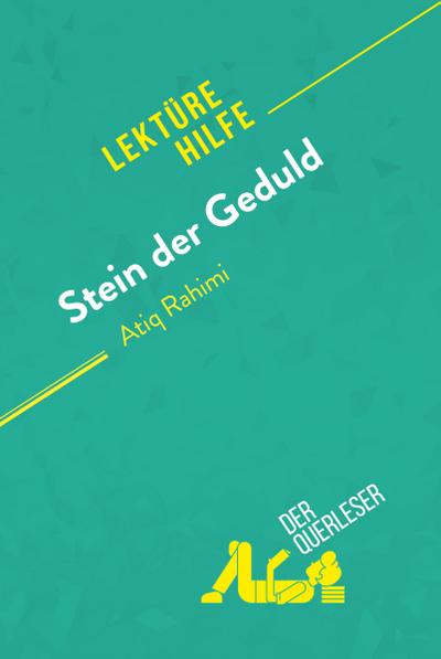 Stein der Geduld von Atiq Rahimi (Lektürehilfe)