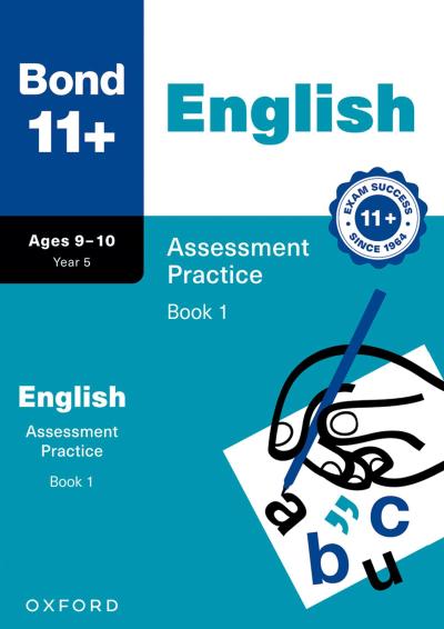 Bond 11+ English Assessment Practice Papers 9-10 Years Book 1 for GL Assessment & other 11 plus exams