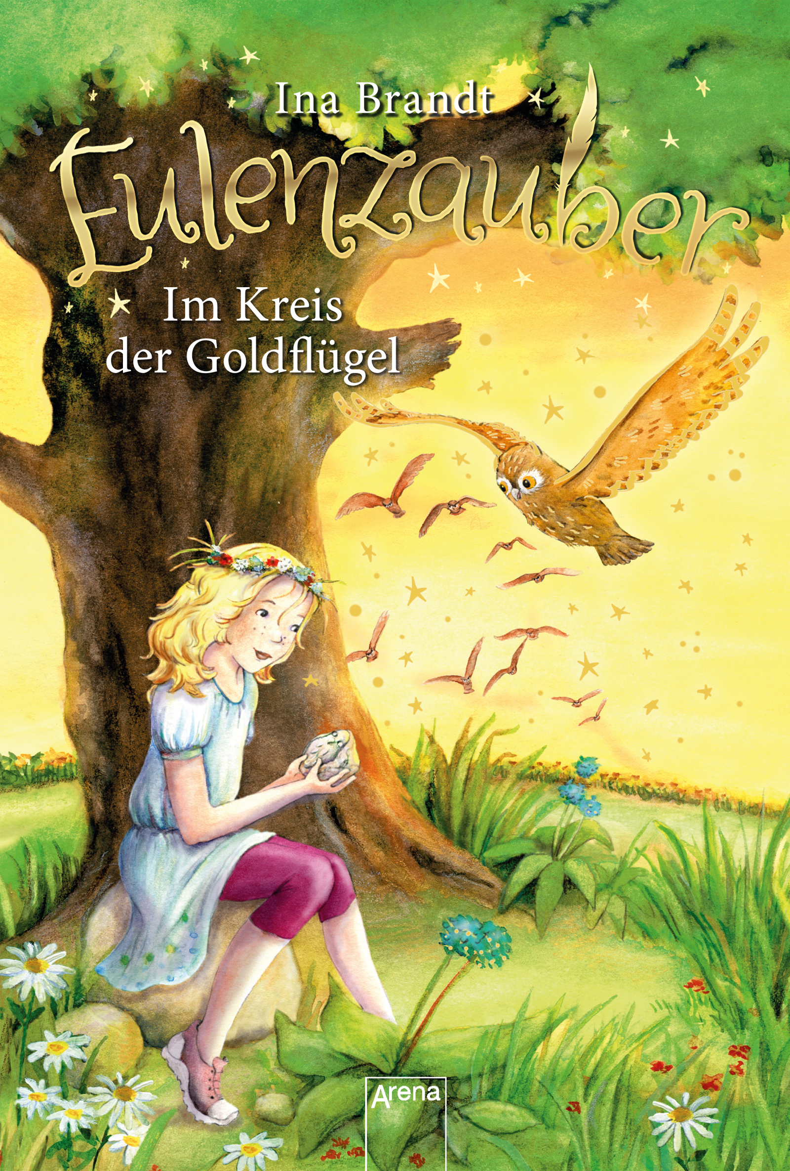 Eulenzauber / Eulenzauber (10). Im Kreis der Goldflügel; Ill. v. Mohr, Irene; Deutsch