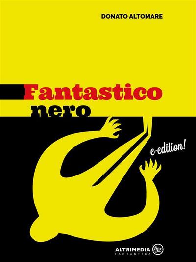 Fantastico nero