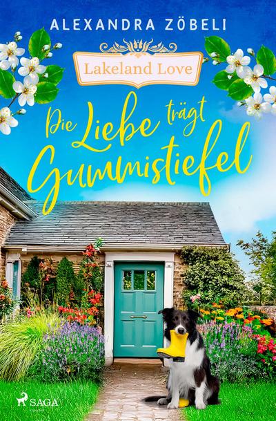 Die Liebe trägt Gummistiefel - Lakeland Love