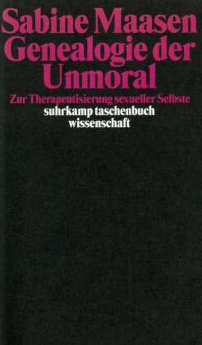 Genealogie der Unmoral
