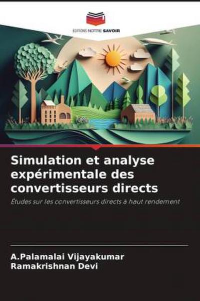 Simulation et analyse expérimentale des convertisseurs directs