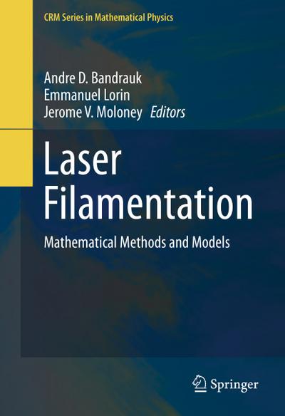 Laser Filamentation