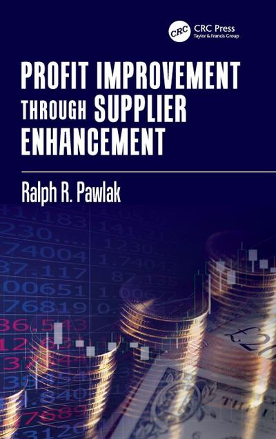 Profit Improvement through Supplier Enhancement