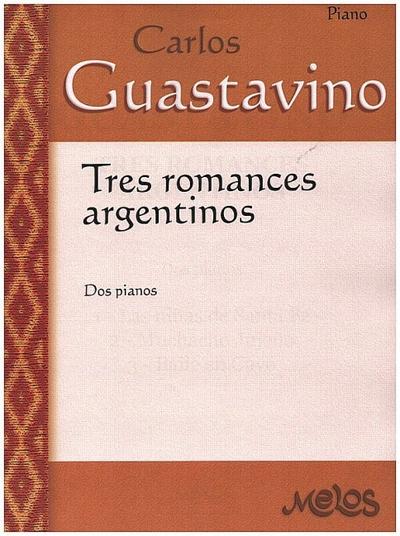 3 Romances argentinosfor 2 pianos