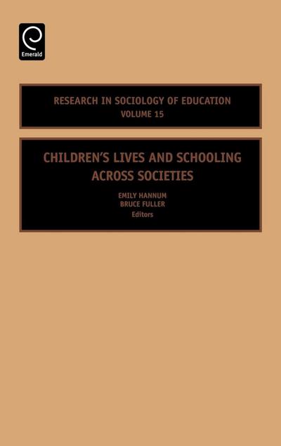 Children’s Lives and Schooling across Societies