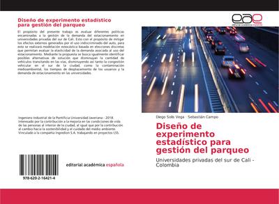Diseño de experimento estadístico para gestión del parqueo