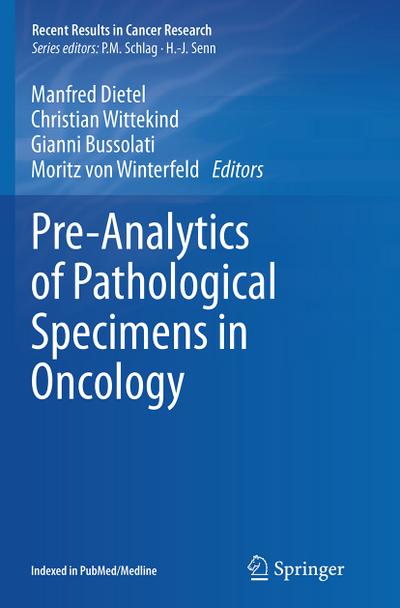 Pre-Analytics of Pathological Specimens in Oncology