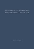 Weltkarten zur Klimakunde / World Maps of Climatol