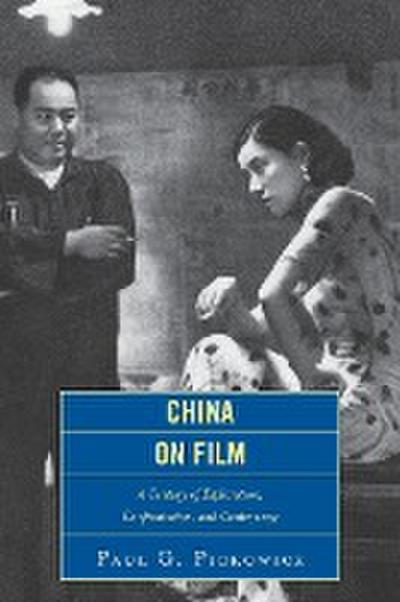 Pickowicz, P: China on Film