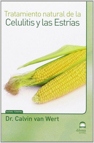 Tratamiento natural de la celulitis y las estrías