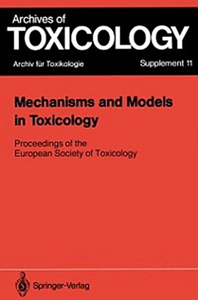 Mechanisms and Models in Toxicology