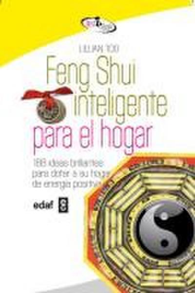 Feng Shui Inteligente Para El Hogar