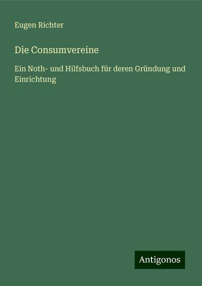 Richter, E: Consumvereine