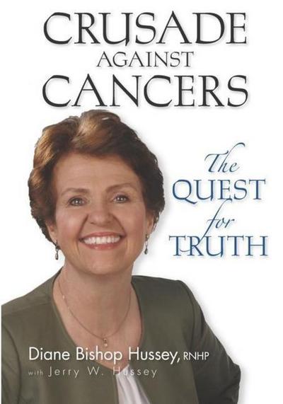 Crusade against Cancers: The Quest for Truth