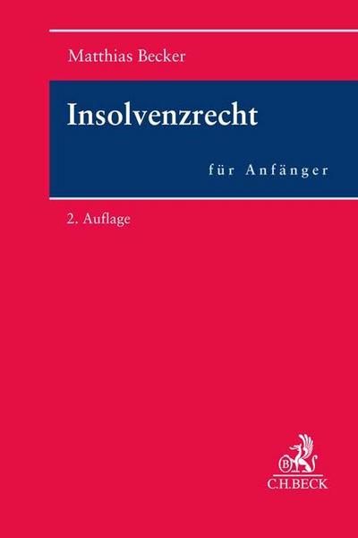 Insolvenzrecht für Anfänger