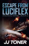 Escape from Luciflex