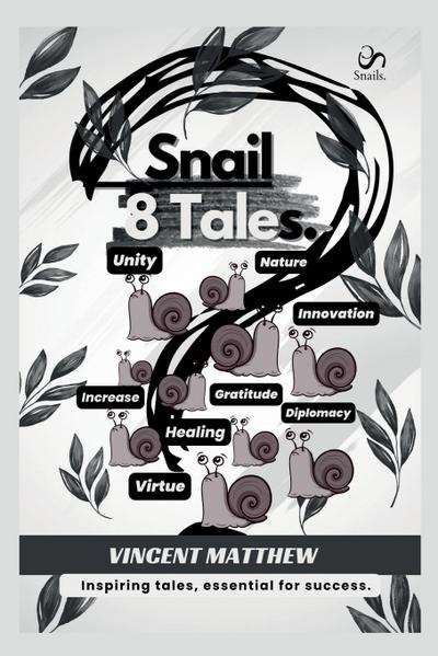 Snail 8 Tales.