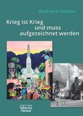 Krieg ist Krieg und muss aufgezeichnet werden