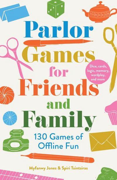 Parlor Games for Friends and Family
