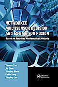 Networked Multisensor Decision and Estimation Fusion