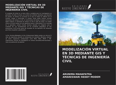 MODELIZACIÓN VIRTUAL EN 3D MEDIANTE GIS Y TÉCNICAS DE INGENIERÍA CIVIL